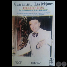 GUARANIAS... LAS MEJORES - EDUARDO RIVAS